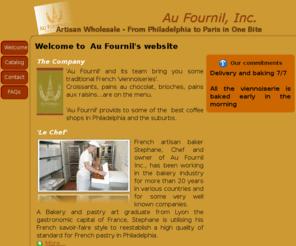 aufournil.com: Au Fournil, Inc. - Croissants for Philadelphia and the suburbs
A French artisan wholesale bakery providing Philadelphia with real viennoiseries (croissants, pains au chocolat, pains aux raisins, brioches...)