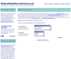 medicalsalesrecruitment.co.uk: Medical sales recuitment, pharmaceutical sales and medical sales
		jobs
Medical sales recruitment & pharmaceutical sales jobs for UK recruitment agencies and job seekers