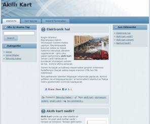 akillikart.org: Akıllı kart
Kart yazıcılar ve akıllı kart okuyabilen el terminalleri hakkında bilgi