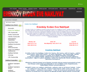 erenkoyevdenevenakliye.com: ErenkÃ¶y Evden Eve Nakliyat - Nakliyat Nakliye TaÅÄ±ma TaÅÄ±macÄ±lÄ±k ÅehiriÃ§i ÅehirlerarasÄ± EÅya TaÅÄ±macÄ±lÄ±ÄÄ±
ErenkÃ¶y evden eve nakliyat, ErenkÃ¶y'de evden eve taÅÄ±ma, ofis taÅÄ±ma, Åehir iÃ§i taÅÄ±ma, Åehirler arasÄ± taÅÄ±ma, askÄ±lÄ± textil taÅÄ±ma, ev eÅyasÄ± depolama, fuar taÅÄ±macÄ±lÄ±ÄÄ± ve uluslar arasÄ± lojistik hizmetleri sunmaktayÄ±z