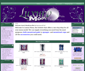 luxurymoon.co.uk: Luxury Moon
Welcome to Luxury Moon, the website that offers a one stop shop for all your moon needs! We can supply everything you need from the most gorgeous cloth menstrual pads to sponges  and menstrual cups and all the accessories you could need. 