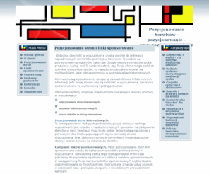 pozycjonowanieserwisow.pl: Pozycjonowanie stron i linki sponsorowane
Pozycjonowanie pozwala osiągnąć wysokie pozycje w naturalnych wynikach wyszukiwania.