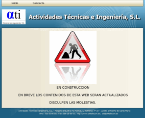atitelecom.es: Actividades Técnicas e Ingeniería, S.L.
Actividades Técnicas e Ingeniería S.L., empresa líder en la provincia de Cádiz en el sector de las telecomunicaciones.