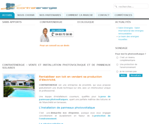 contratenergie.com: CONTRATENERGIE - Vente et installation photovoltaique et de panneaux solaires
Contratenergie vente et installation de panneaux photovoltaique, une entreprise de proximité vous propose gratuitement une étude technique sur site avec un interlocuteur unique et professionnel.