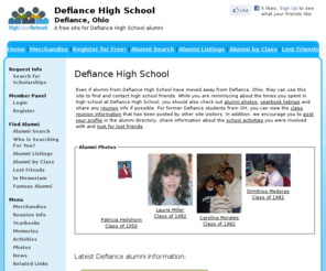 defiancehighschool.org: Defiance High School
Defiance High School is a high school website for Defiance alumni. Defiance High provides school news, reunion and graduation information, alumni listings and more for former students and faculty of Defiance  in Defiance, Ohio