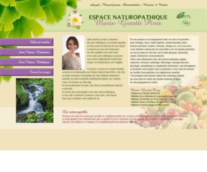 espace-mariegorettipires.com: Espace Naturopathique des Yvelines
Espace Naturopathique Marie-Goretti Pires est dédié à votre bien-être pour une vie plus saine et équilibrée, favorisant votre épanouissement et votre energie vitale