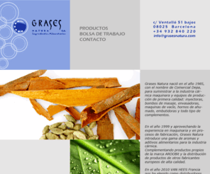 grasesnatura.com: Grases natura S.A
Empresa dedicada a productos de la industria alimentaria con más de 25 años de experiencia.