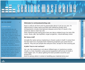 seriousmastering.com: Serious mastering
quality mastering and courses