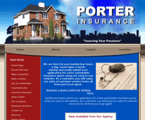 shepherdinsuranceagency.net: www.porterins.net
www.shepherdinsurance.com
www.newcaneyinsurance.com - Porter Insurance Agency
Porter Insurance Agency covering all of your personal and business needs.  Our convenient website allows you to request insurance quotes twenty-four hours a day.  Our valued customers can also service their policies at anytime, day or night, at www.porterins.net.