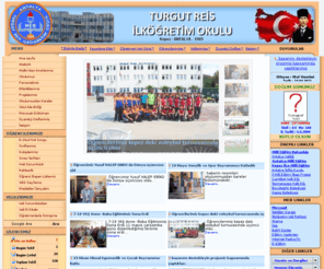 turgutreisioo.k12.tr: Antalya Turgut Reis İlköğretim Okulu
Atatürk, Okulumuz, başarılarımız, personelimiz, etkinliklerimiz, rehberlik, Tarihte Bugün, Ziyaretçi defteri, anket, Mevzuat, linkler, tebliğler dergisi, meb ve google de arama, Antalya okulları, 