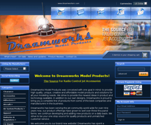 dreamworksrc.com: Dreamworks Model Products LLC  - Dreamworks Model Products LLC
- Dreamworks Model Products : What's New Here? - The Source for Radio Control Jet Accessories What's New Here? - The Source for Radio Control Jet Accessories