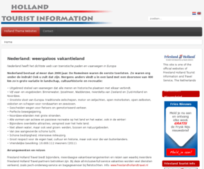 hollandtouristinformation.nl: Holland Tourist Information - by Friesland Holland Touristinformation and Travel Service
Joomla! - the dynamic portal engine and content management system