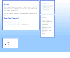 jcg.de: JCG E-Commerce und Websites
JCG bietet Beratung, Konzeption und Umsetzung in Sachen E-Commerce und CMS-basierte Websites.