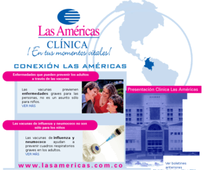 conexionlasamericas.com: Boletín Conexión Las Américas
Boletín Conexión Las Américas: Boletín Electrónico especializado en el área de la salud de la Clinica Las Americas 