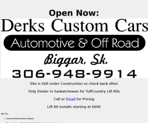 derkscustomcars.com: Derks Custom Cars, Biggar. Call Matt at 306 948 9914 for more info
