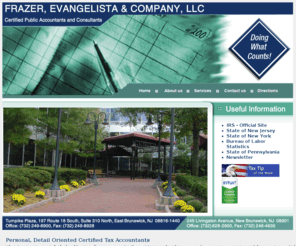 evangelista.net: Certified tax accountants at Frazer, Evangelista & Company offers income tax planning help.
Among accounting firms in New Jersey, our top notch certified tax accountants offer extensive income tax planning experience. Consult our New Jersey accountants today. 