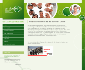 fairdialog.com: Start:: SERVICE94.org
Die service94 GmbH betreibt seit 1984 nachhaltiges Sozialmarketing, Fundraising und Öffentlichkeitsarbeit für nationale und internationale Non-Profit-