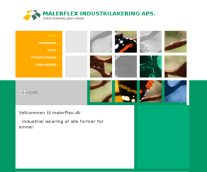 malerflex.dk: www.malerflex.dk - Home

			Lakering af emner til industrien, samt private
		