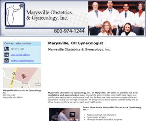 marysvilleob-gyn.com: Gynecologist | Gynecologists Marysville, OH
Marysville Obstetrics & Gynecology, Inc. of Marysville, OH offers trusted obstetrics and gynecological care. Call 1-800-974-1244 today.