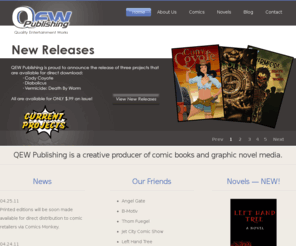 qewpublishing.com: QEW Publishing - Welcome
QEW Publishing is a creative producer of comic books and graphic novel media.