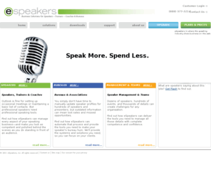espeakers.com: eSpeakers: Business Solutions for Speakers, Trainers, Coaches &
  Bureaus
eSpeakers specializes in solutions that help speakers, trainers, bureaus, and companies to get more from their speaking.