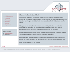 schubertmedia.de: SchubertMedia - Programmieren - Suchmaschinen Optimierung - Webhosting
Wir bieten Ihnen die Strategien, Konzepte und Techniken von Morgen, damit Sie heute eine solide Basis fr Ihr E-Business schaffen knnen. Wir knnen Ihnen alle lsungen aus einer Hand anbieten vom Programmieren, Suchmaschinen Optimierung und Webhosting.