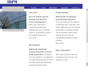 ibpm.info: Instituut voor Business Process Management
Instituut voor Business Process Management