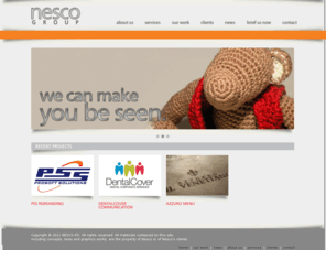 nesco.ro: Nesco Advertising
Nesco Group - creatie, productie, PR, web design, strategii de marketing