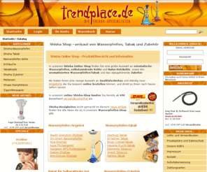 trendplace.de: Shisha Shop - Wasserpfeifen, Tabak und Zubehör online kaufen
Shisha Shop trendplace.de der Fachhandel mit orientalischen Shishas, Tabak, Wasserpfeifen und Zubehör. Jetzt günstig online bestellen.