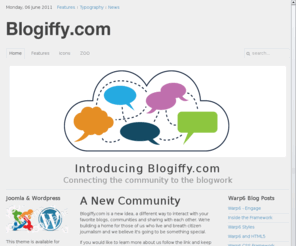 blogiffy.com: In this issue
Joomla! - the dynamic portal engine and content management system