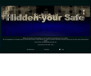 hiddenyoursafe.com: Hidden Your Safe-Für alles was ihnen Lieb und Teuer ist
Hidden Your Safe ist eine Firma die sich Specialisiert hat auf angepaste und Persònliche ,Inovative verstecke ihrer Wertsachen.