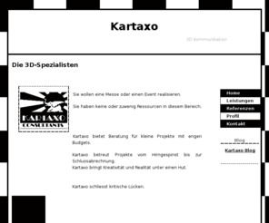 kartaxo.com: Kartaxo 3D Kommunikation
Kartaxo 3D Kommunikation