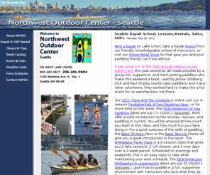 nwoc.com: Seattle kayak lessons, rentals, sales located on Lake Union near downtown Seattle at Northwest Outdoor Center, NWOC. Demo Sea or Whitewater Kayaks and Paddles; Online Charts, Tides
Kayak lessons, rentals,  kayak sales, gear, online sales and mail order kayak gear on Lake Union near downtown Seattle. Established 1980. Paddling in and around Seattle, Lake Washington, Lake Union, Puget Sound & San Juan Islands