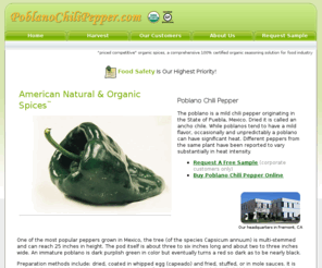 poblanochilipepper.com: Poblano Chili Pepper
Our competitively priced organic spices are a comprehensive 100% certified organic seasoning solution for food industry.