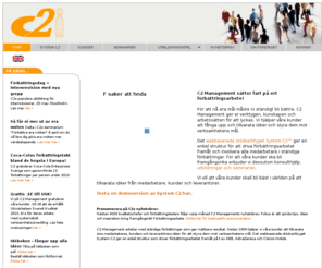 systemc2.com: Ständiga förbättringar - C2 Management
System C2 är ett IT-stöd för hantering av förslag och idéer, revisionsavvikelser, leverantörsavvikelser, reklamationer och incidenter i arbetet med ständiga förbättringar. C2 Managements vision är att hjälpa svenska organisationer att bli bäst i världen på att ta tillvara 
medarbetarnas kreativitet.