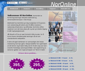 noronline.biz: NorOnline
Webhotell og domeneadministrasjon