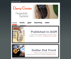 dannycombs.com: Danny Combs - Fingerstyle Guitarist
Danny Combs -- Fingerstyle Guitarist