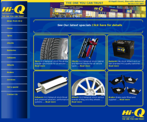 hiqnelspruit.co.za: Hi-Q Nelspruit Hi-Q Nelspruit, Tyres, Shocks, Exhausts, Batteries, Alloy Wheels
Nelspruit HIQ Nelspruit are suppliers of Tyres, Wheels, Shock absorbers, Exhaust systems and batteries for all makes of car, bakkie, 4x4 and trucks