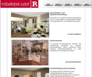 rudolf-moebel.com: Rudolf Jugendzimmer für Anspruchsvolle
Im Einrichtungshaus Rudolf Möbel in Schlüchtern finden Sie moderne Einrichtungssysteme zum An- und Aufbau von Apartments, Kinder- und Jugendzimmern und Objekteinrichtungen.