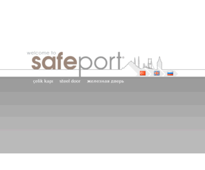 safeport.com.tr: SAFEPORT Steel Door... Çelik Kapı...  железная дверь... | Safeport bir Maktaş Gruop kuruluşudur | safeport, çelik kapı, çelikkapı, steeldoor, steel door, güvenli çelik kapı, çelik kapı imalatı, marka, antalya
