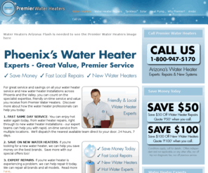 waterheater-pro.com: Save on Water Heaters
Save on Phoenix Water Heaters with Premier Water Heaters. Full Water Heater Repair and New Installation Service Across Phoenix and the Valley.