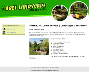 abel-landscape.com: Lawn Service | Landscape Contractor Warne, NC - Abel Landscape
Abel Landscape offers professional landscaping and lawn maintenance services to the Warne, NC area. Call 828-389-4151.