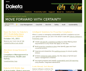 dakotasoft.com: EHS Compliance Assurance Solutions
Dakota Software is a leading provider of regulatory compliance solutions and offers comprehensive EHS auditing, incident management and corrective action software to Fortune 500 and other top industrial companies.