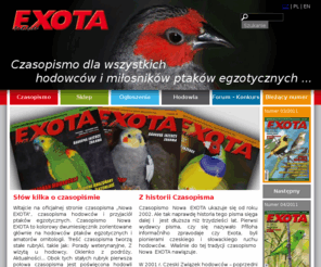 nowaexota.eu: Nová EXOTA - Czasopismo dla wszystkich hodowców i miłosników ptaków egzotycznych
Czasopismo dla wszystkich hodowców i miłosników ptaków egzotycznych