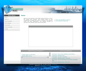 pelagic-rac.org: Home
The Pelagic RAC prepares and provides advice on the management of pelagic fish stocks on behalf of the fisheries sector and other stakeholders