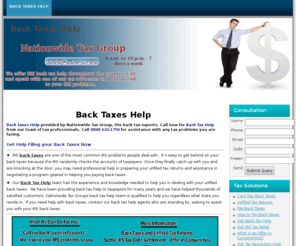 back-taxes-help.com: Back Taxes Help
Back Taxes Help provided by Nationwide Tax Group, the back tax experts. Call now for Back Tax Help from our team of tax professionals. Call (800) 632-1750 for assistance with any tax problems you are facing.