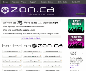 e-validation.com: zon.ca - Responsive Web Hosting
ZON.ca offers affordable, responsive web hosting, web site hosting and email hosting to small business and NGOs.