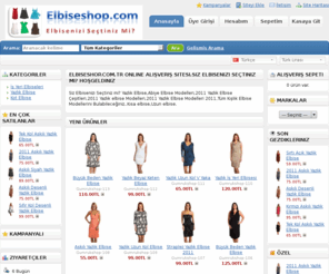 elbiseshop.com.tr: Online Alışveriş Sitesi Elbiseshop.com.tr Elbise Yazlık Elbise.
Siz Elbisenizi Seçtiniz mi? Abiye Elbise Modelleri,2011 Yazlık Elbise Modelleri 2011,Tüm Yazlık Elbise Modellerini Bulabileceğiniz Kısa elbise,Uzun elbise 2011,yazlık elbise Modelleri,2011 Kışlık Elbise Modelleri ve Çeşitleri.