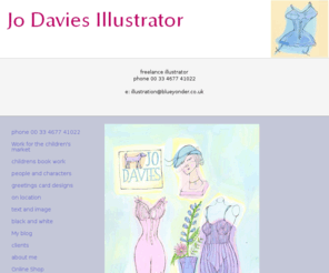 jodaviesillustration.com: Jo Davies Illustrator -
Jo Davies Illustrator - 