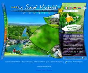 lesaintmichelet.com: Camping Le Saint Michelet Ardèche Gard
 Camping Le Saint Michelet, Bienvenue entre Ardèche et Gard Provençal, sur un site naturel et préservé ou évasion, détente et confort enchanteront vos vacances.